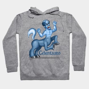 il temutissimo CELENTAURO ! Hoodie